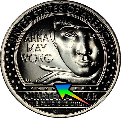Chinese American film star Anna May Wong is featured on the fifth coin in the American Women Quarters program. . 2022 anna may wong quarter error